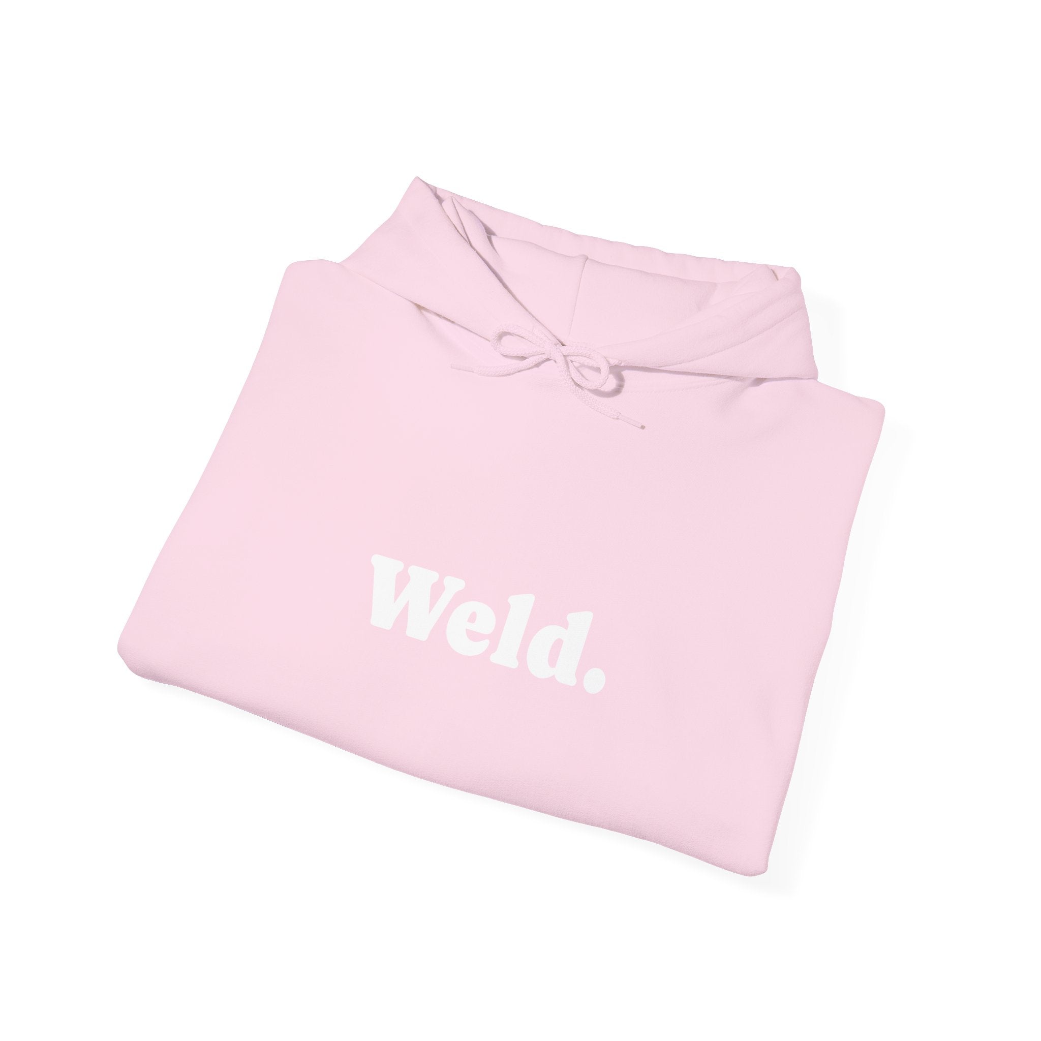 "Weld." Hoodie