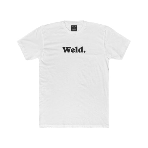 "Weld." Tee