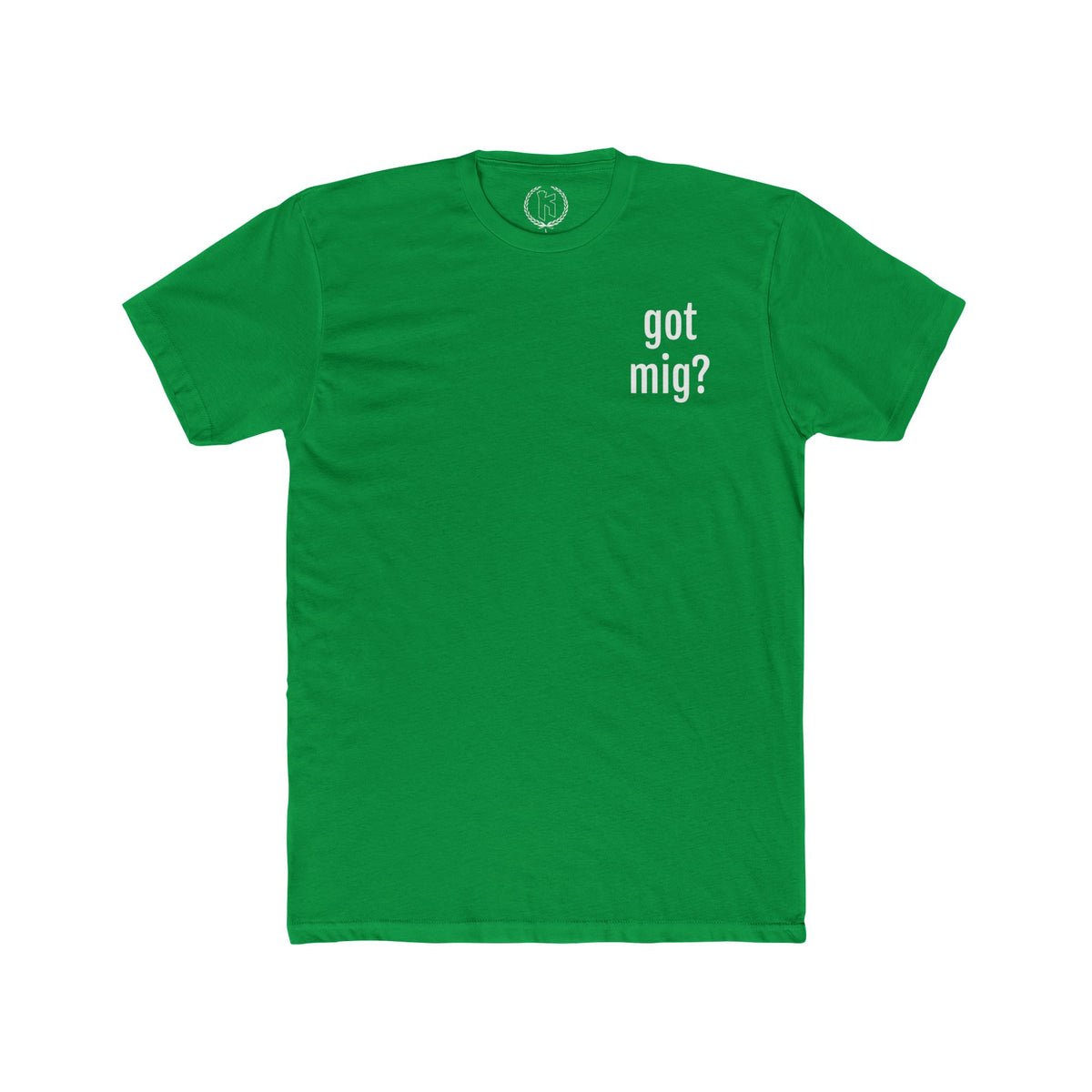"Got Mig?" Tee