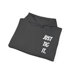"Just Tig It." Hoody
