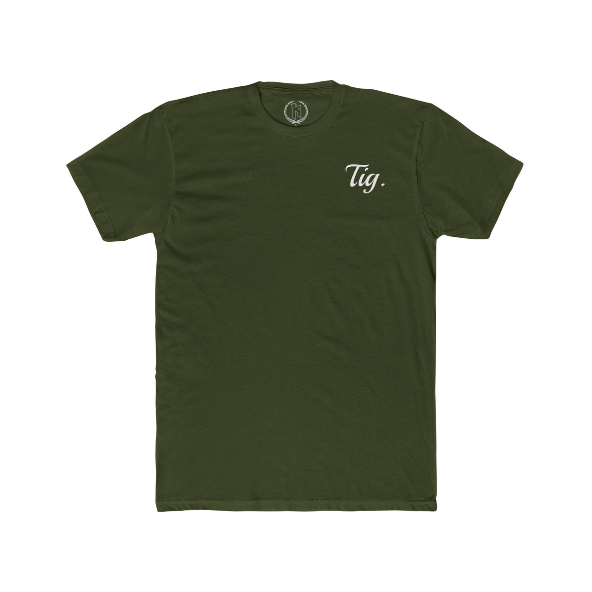 "Tig." Tee