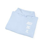 "Just Tig It." Hoody